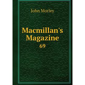 

Книга Macmillan's Magazine 69