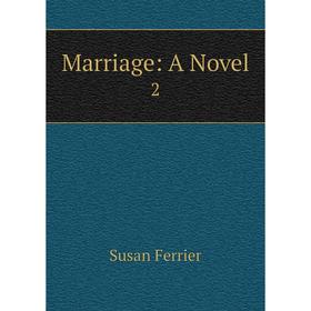 

Книга Marriage: a novel 2