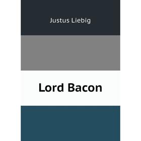 

Книга Lord Bacon