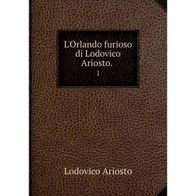 

Книга L'Orlando furioso di Lodovico Ariosto1