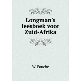 

Книга Longman's leesboek voor Zuid-Afrika