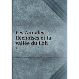 

Книга Les Annales fléchoises et la vallée du Loir5