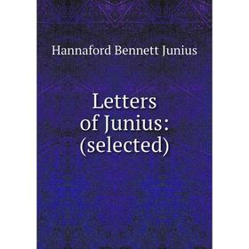 

Книга Letters of Junius: (selected)
