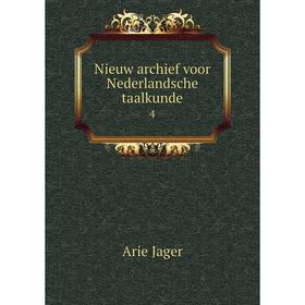 

Книга Nieuw archief voor Nederlandsche taalkunde4