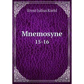 

Книга Mnemosyne 15-16