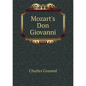 

Книга Mozart's Don Giovanni