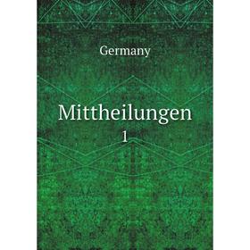 

Книга Mittheilungen 1