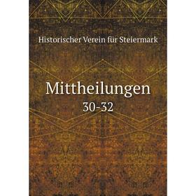 

Книга Mittheilungen 30-32