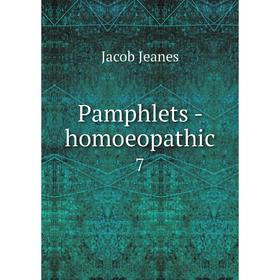 

Книга Pamphlets — Homoeopathic 7
