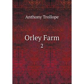 

Книга Orley Farm2