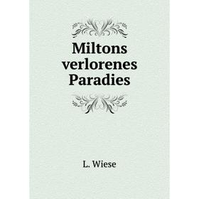 

Книга Miltons verlorenes Paradies