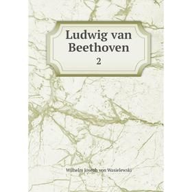 

Книга Ludwig van Beethoven2