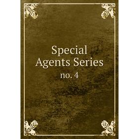 

Книга Special Agents Series no. 4