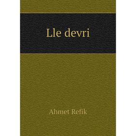 

Книга Lle devri