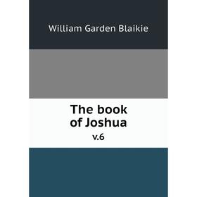 

Книга The book of Joshua v.6