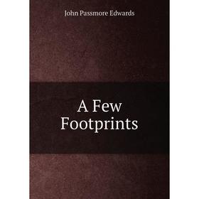 

Книга A Few Footprints