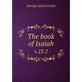 

Книга The book of Isaiah v.23:2
