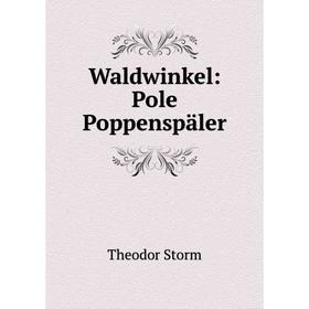 

Книга Waldwinkel: Pole Poppenspäler