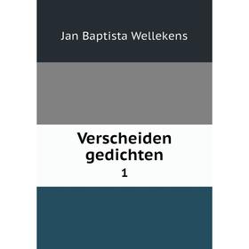 

Книга Verscheiden gedichten 1