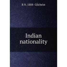 

Книга Indian nationality