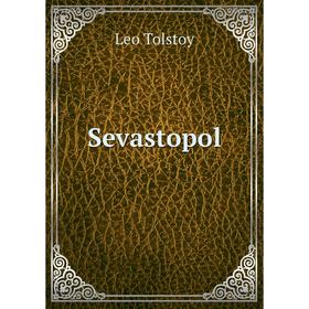 

Книга Sevastopol