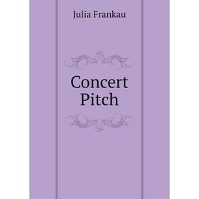 

Книга Concert Pitch