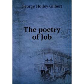 

Книга The poetry of Job