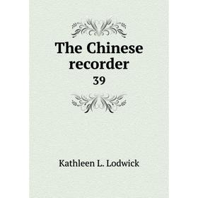

Книга The Chinese record er