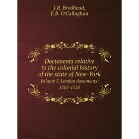 

Книга Documents relative to the colonial History of the state