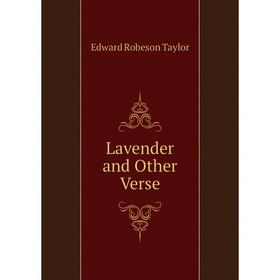 

Книга Lavender and Other Verse