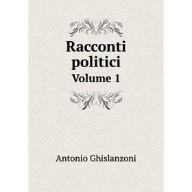 

Книга Racconti politici