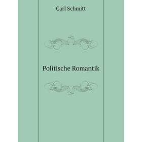 

Книга Politische Romantik