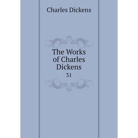 

Книга The Works of Charles Dickens