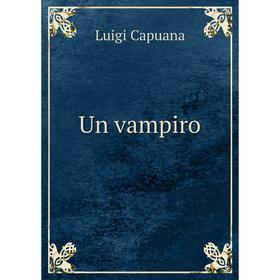

Книга Un vampiro