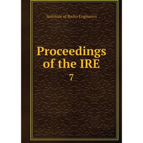 

Книга Proceedings of the IRE.7