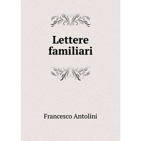 

Книга Lettere familiari