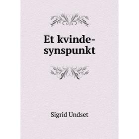

Книга Et kvinde-synspunkt