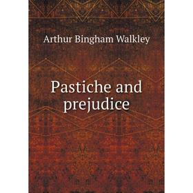 

Книга Pastiche and prejudice