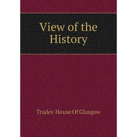 

Книга View of the History