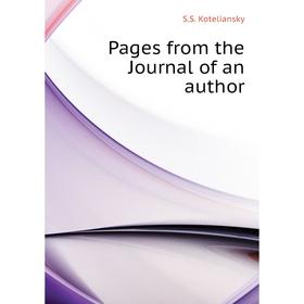 

Книга Pages from the Journal of an author