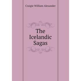 

Книга The Icelandic Sagas