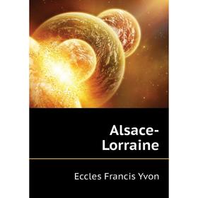 

Книга Alsace-Lorraine