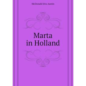

Книга Marta in Holland