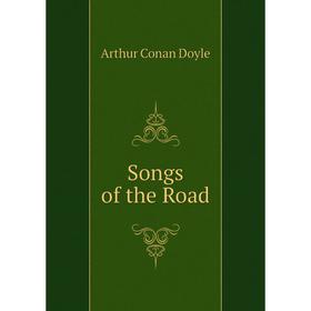 

Книга Songs of the Road