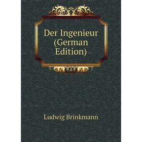 

Книга Der Ingenieur (German Edition)