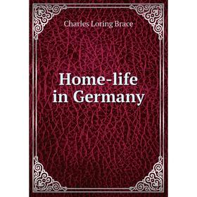 

Книга Home-life in Germany