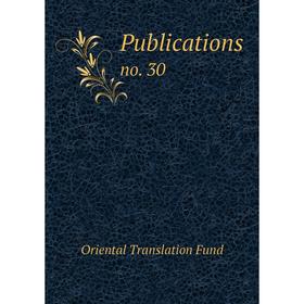 

Книга Publications no. 30
