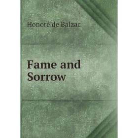 

Книга Fame and Sorrow