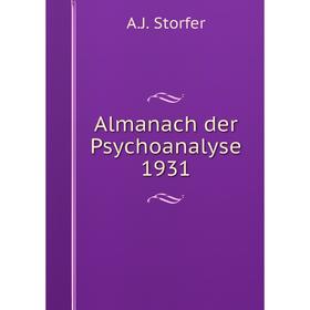 

Книга Almanach der Psychoanalyse 1931