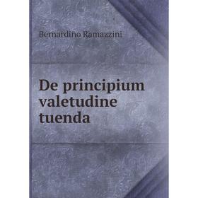 

Книга De principium valetudine tuenda